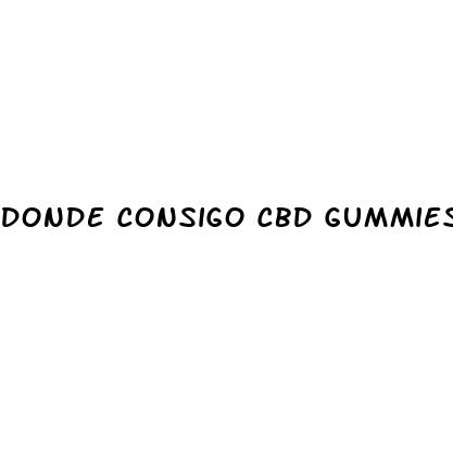 donde consigo cbd gummies