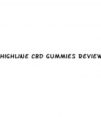 highline cbd gummies review