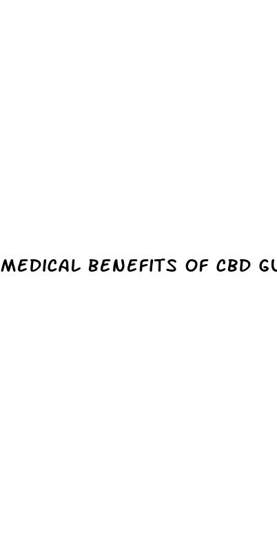 medical benefits of cbd gummies