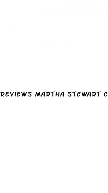 reviews martha stewart cbd gummies