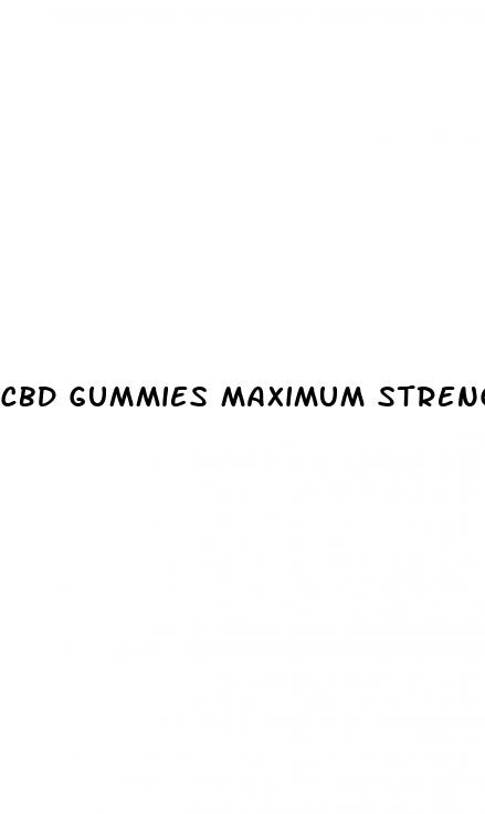 cbd gummies maximum strength full body health