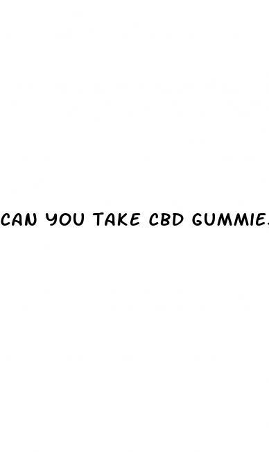 can you take cbd gummies with sertraline