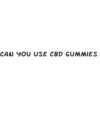 can you use cbd gummies for arthritis