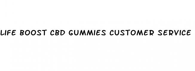 life boost cbd gummies customer service