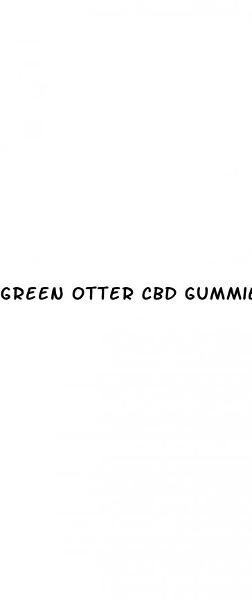 green otter cbd gummies reviews