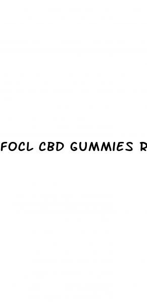 focl cbd gummies reviews