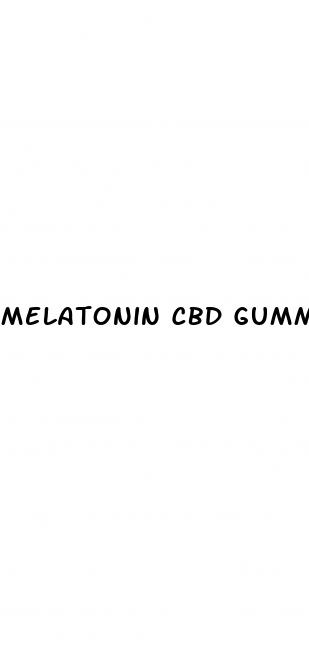 melatonin cbd gummies for sleep