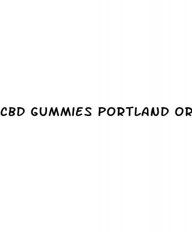 cbd gummies portland oregon