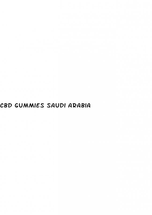 cbd gummies saudi arabia