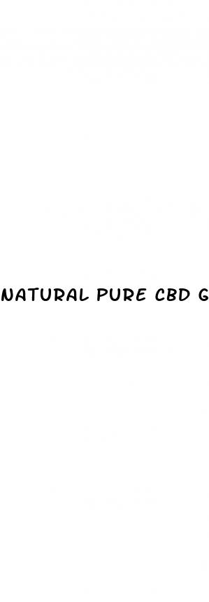 natural pure cbd gummies