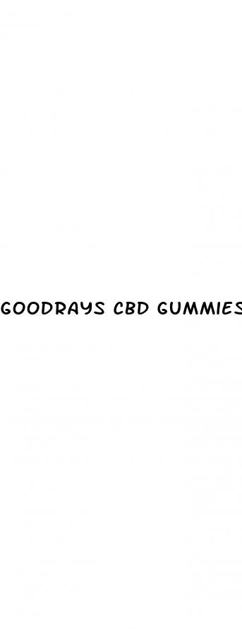 goodrays cbd gummies