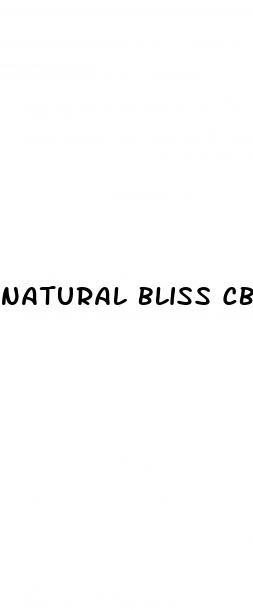 natural bliss cbd gummies male enhancement reviews