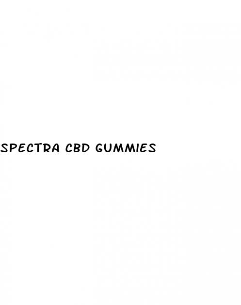 spectra cbd gummies