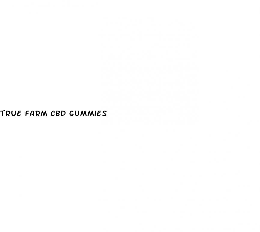 true farm cbd gummies