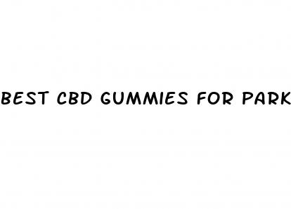 best cbd gummies for parkinson s