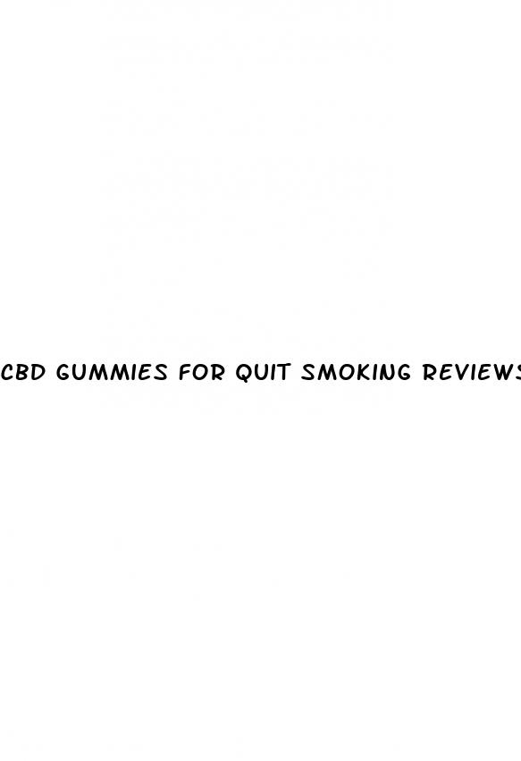 cbd gummies for quit smoking reviews