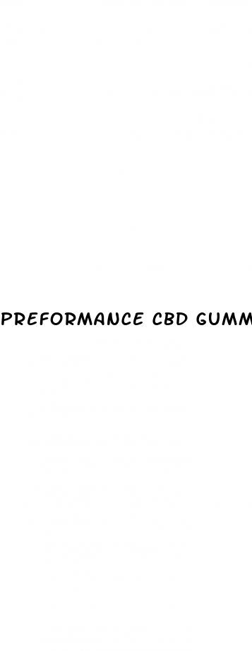 preformance cbd gummies