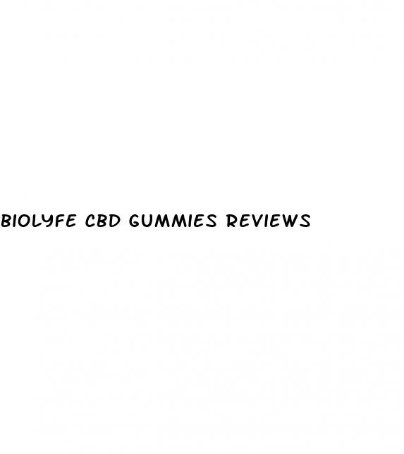 biolyfe cbd gummies reviews