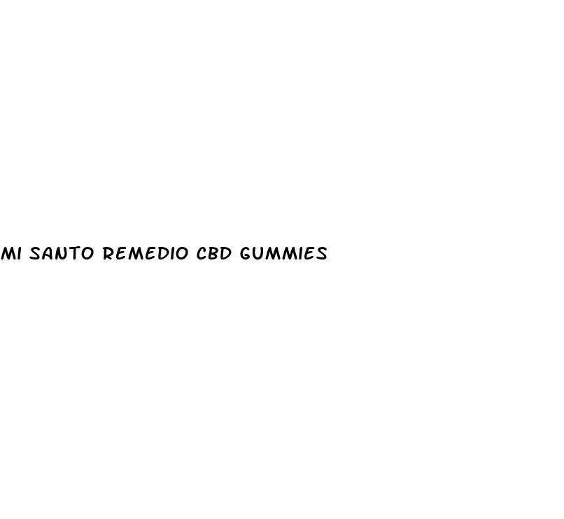 mi santo remedio cbd gummies