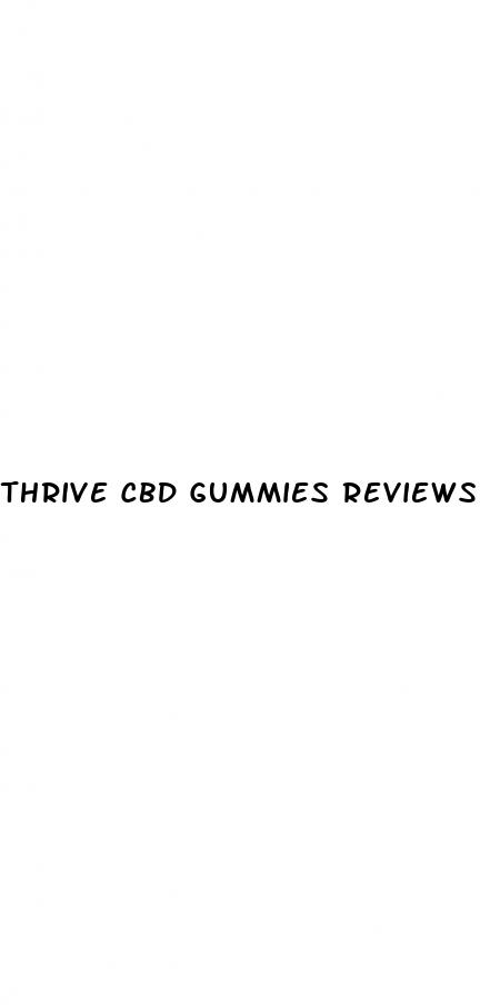 thrive cbd gummies reviews