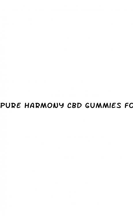 pure harmony cbd gummies for male enhancement