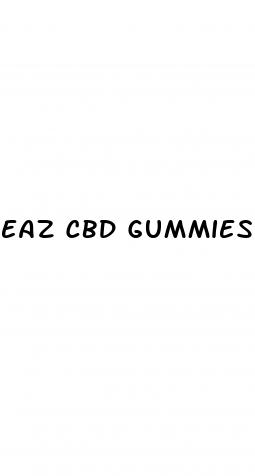 eaz cbd gummies