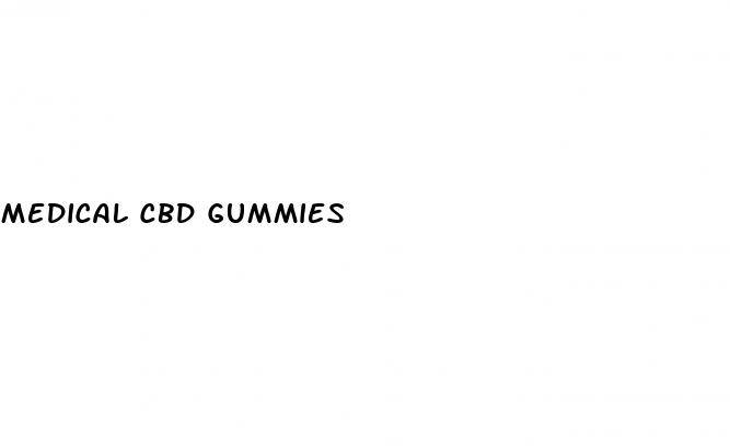 medical cbd gummies