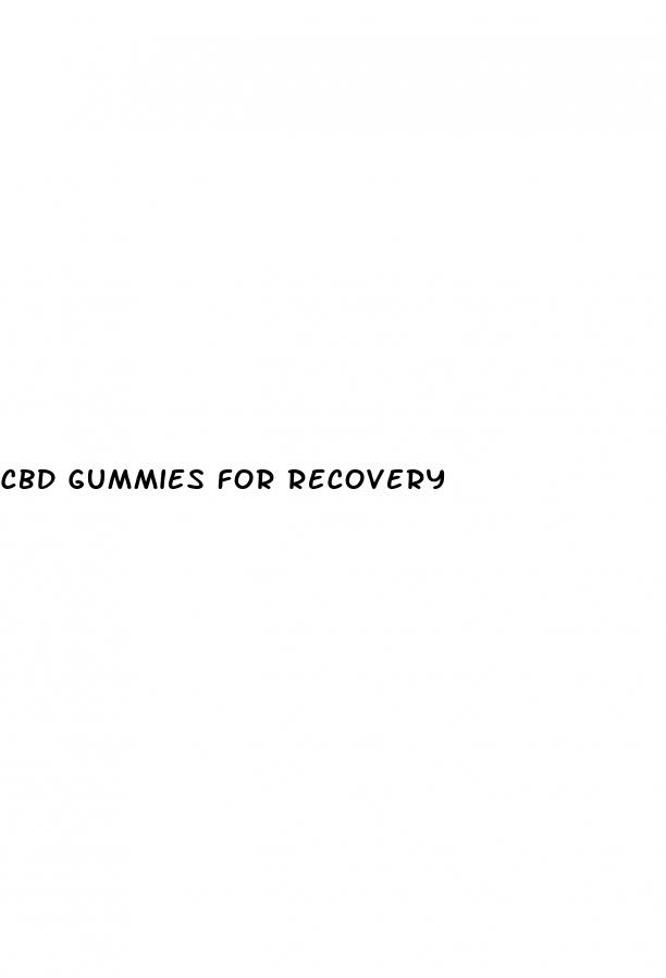 cbd gummies for recovery