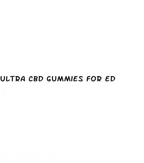 ultra cbd gummies for ed