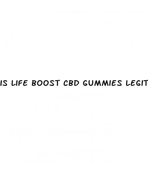 is life boost cbd gummies legit