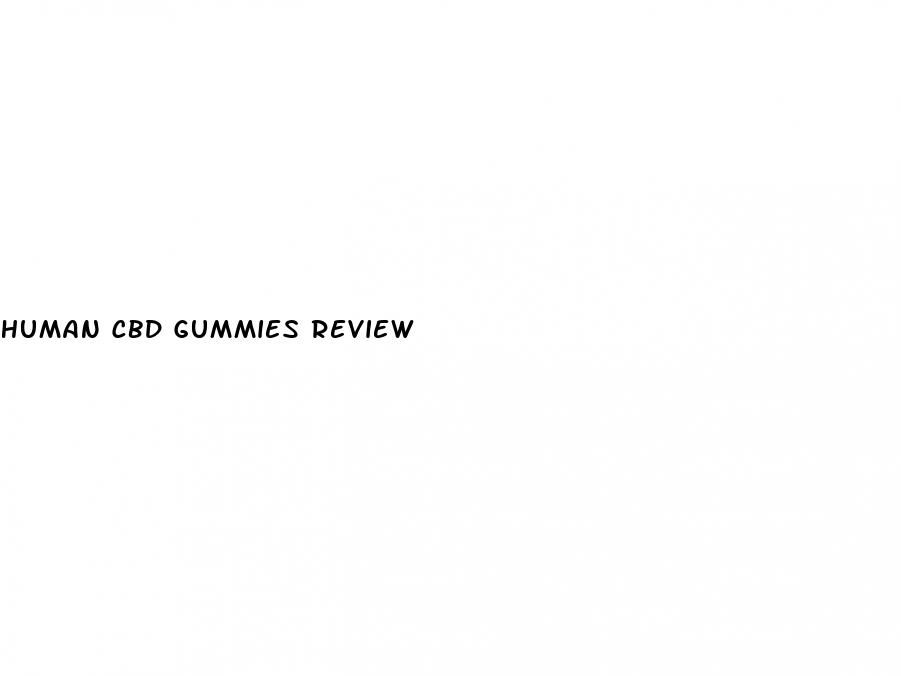 human cbd gummies review