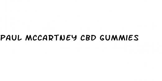 paul mccartney cbd gummies