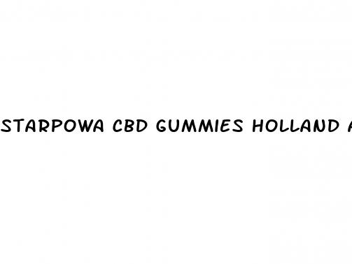 starpowa cbd gummies holland and barrett