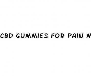 cbd gummies for pain management