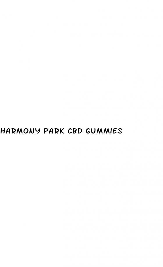 harmony park cbd gummies