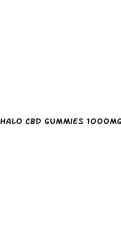 halo cbd gummies 1000mg