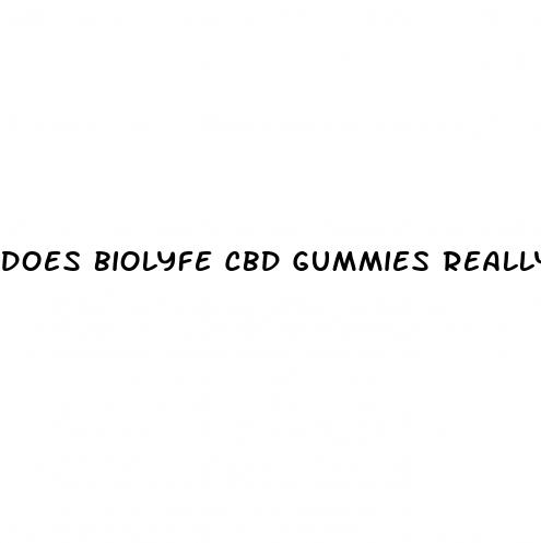 does biolyfe cbd gummies really work