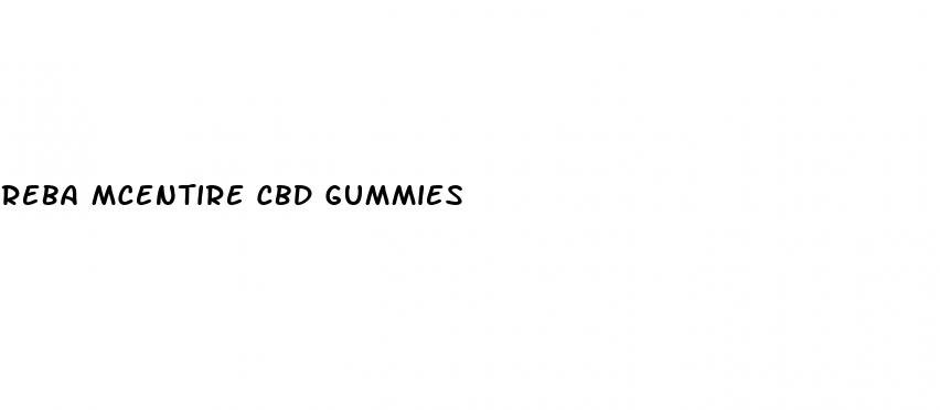 reba mcentire cbd gummies