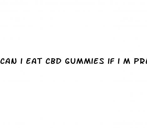 can i eat cbd gummies if i m pregnant