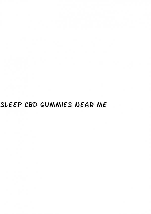 sleep cbd gummies near me