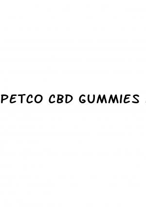 petco cbd gummies for dogs