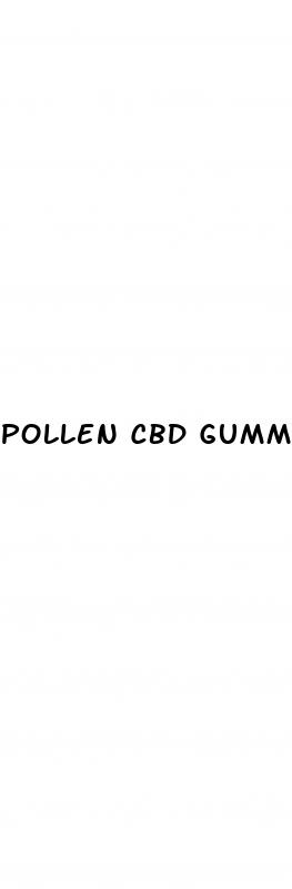 pollen cbd gummies