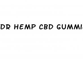 dr hemp cbd gummies