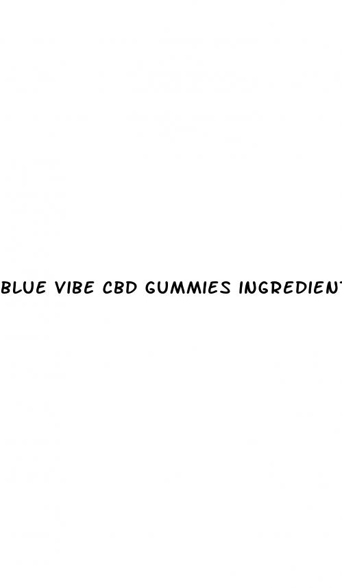 blue vibe cbd gummies ingredients