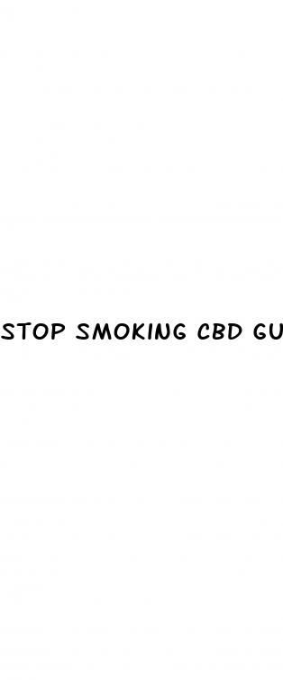 stop smoking cbd gummies uk