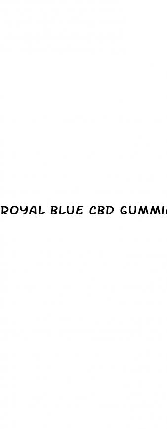 royal blue cbd gummies