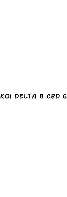 koi delta 8 cbd gummies