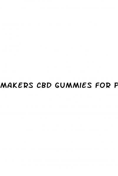 makers cbd gummies for prostate health