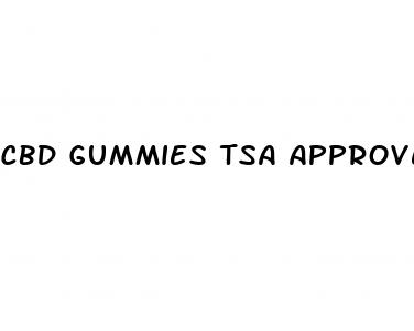 cbd gummies tsa approved