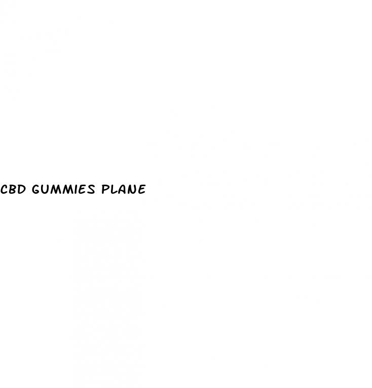 cbd gummies plane